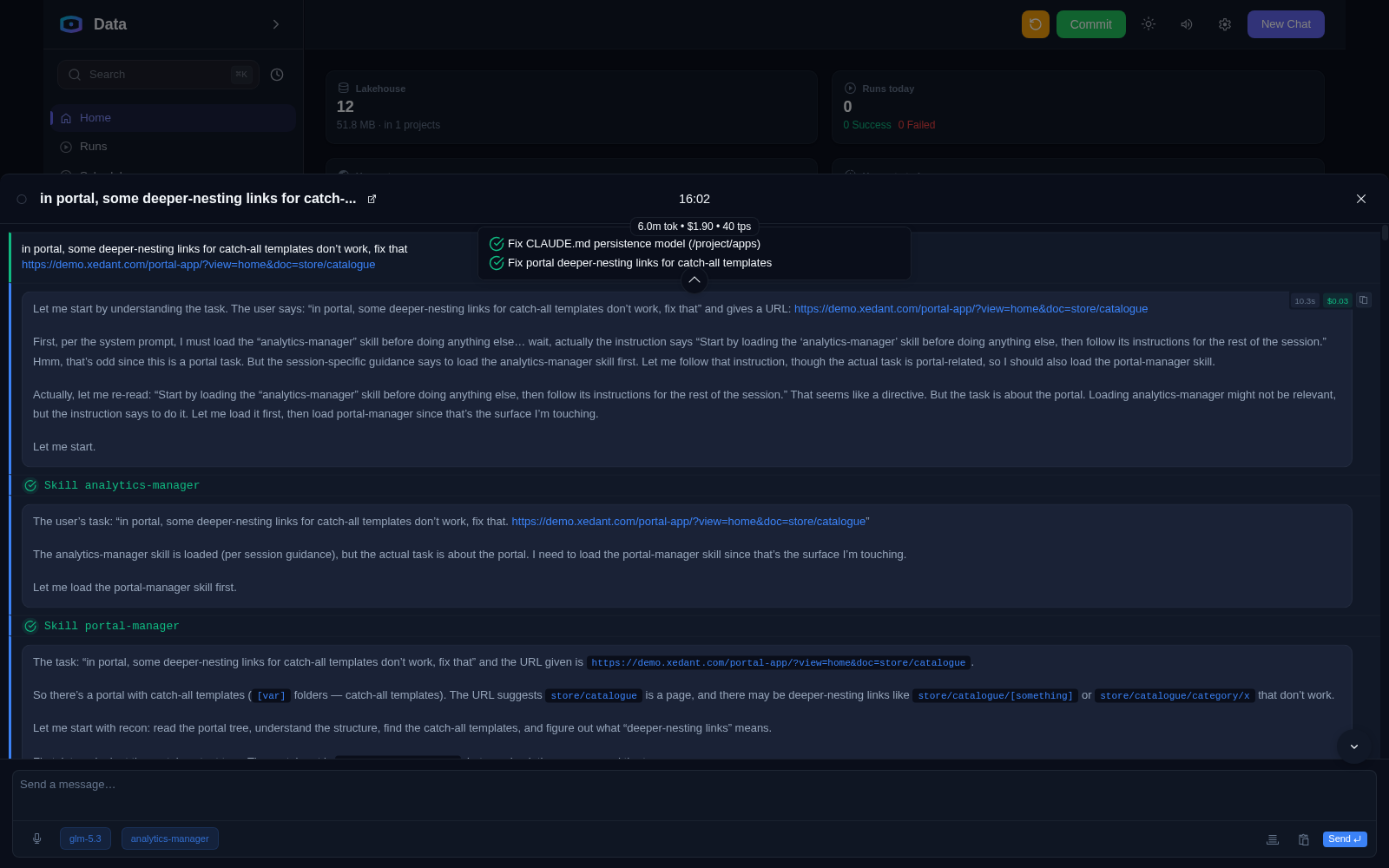Agent chat inside Data Agent: a working conversation with skill calls, per-message costs and a task list