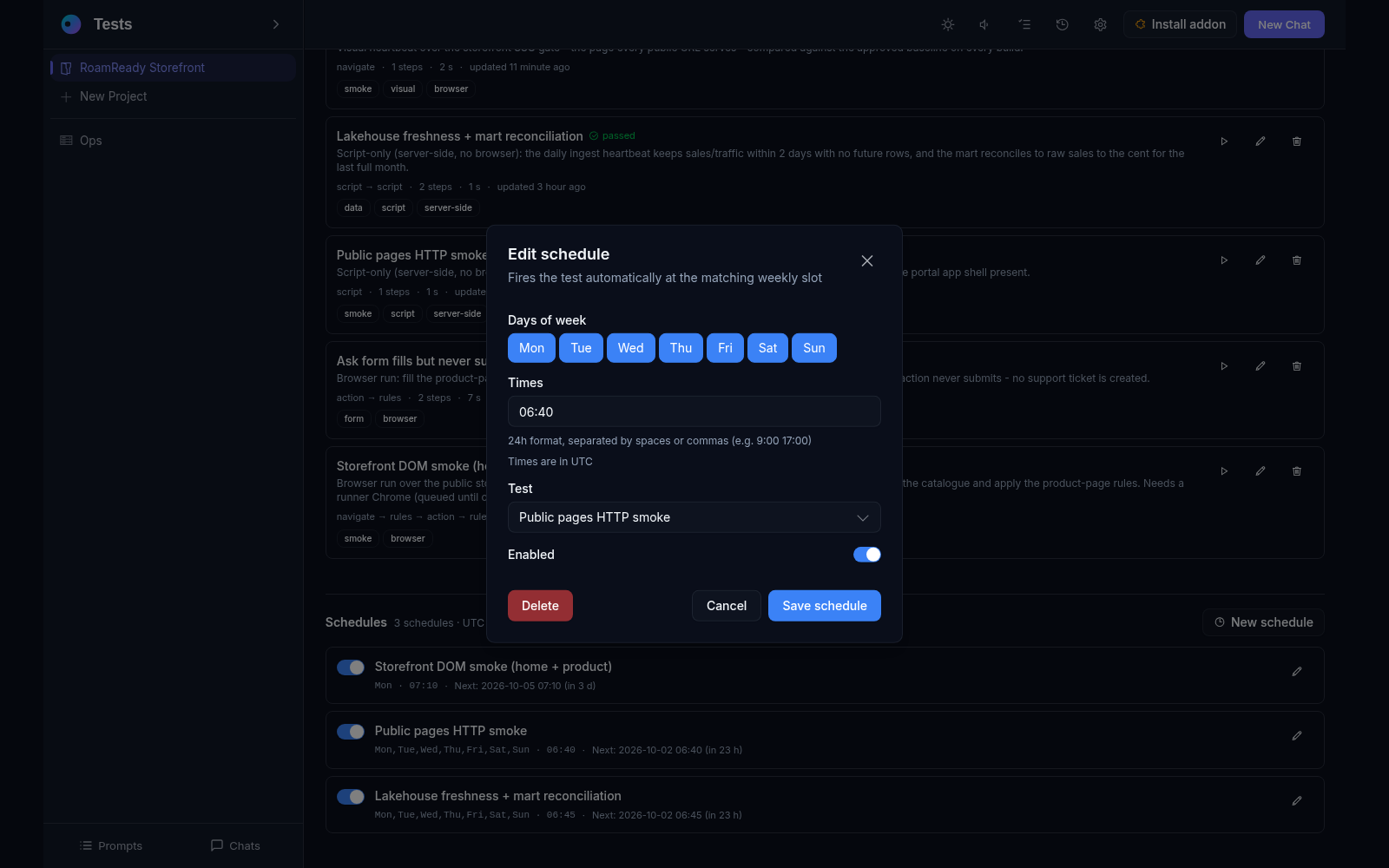 The schedule editor: a weekly grid with all seven days selected, the 06:40 run time in UTC, the target test and an enabled switch